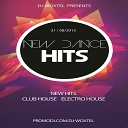 DJ Woxtel - New Dance Hits 31 08 2013