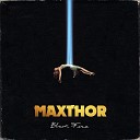 Maxthor - Just Take Me Home