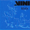 DJ Vini - Ну Погоди rmx