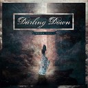 Darling Down - Never Tell