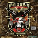 Subnoize Souljaz - 2 of Amerikaz Most Wanted feat Chucky Chuck and Saint Dog of…