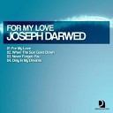 Joseph Darwed - Never Forget You Original Mix