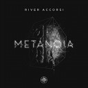 River Accorsi - Metanoia