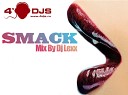 Smack mixed by dj Lexx - pussy