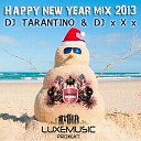 DJ Tarantino DJ X - mix 2013 Track 03