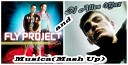 Fly Project - Musica(Dj Alles Max Mash up)