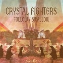 Crystal Fight - Follow