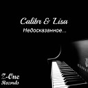 Calibr Lisa - Недосказанное