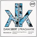 Dani Sbert - Pragmatik Alberto Ruiz Hugo Bianco Remix