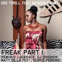 Eric Tyrell feat Natasha Burnett - Freak DUB Mix