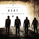 Hit Boy Presents HS87 - Cypher feat Hit Boy Kent M NEY Audio Push B Mac The Queen SchoolBoy Q Casey Veggies Xzibit Rick Ross Method Man Red Man…