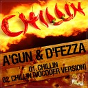 A Gun feat D fezza - Chillin DJ SmokStyle ReMix 2011