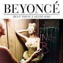 Beyonce - Best Thing I Never Had DJ Escape Tony Coluccio Club…