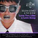 Dj Nejtrino SOHO ROOMS LUXURY MUSIC - Selena Gomez Love You Like A Love Song DJ Nejtrino DJ Baur Radio…