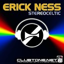 Erick Ness feat Sophie Del Rosso - Stereoceltic Extended Mix