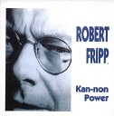 Robert Fripp - Chromatic Fantasy