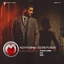 Alex Rusin vs Sound Fusion - Shadows Of Us Alfredo Calderi