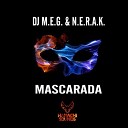 DJ M E G N E R A K - Mascarada Original Mix