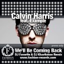 Calvin Harris feat Example - We ll Be Coming Back DJ Favorite DJ Kharitonov…