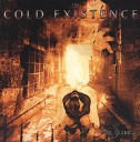 The Cold Existence - Fractured