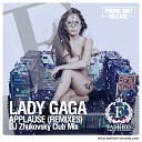 17 Lady Gaga - Applause DJ Zhukovsky Сlub Mix