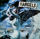 The Angels - Bleeding With The Times