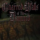 Charred Walls of the Damned - Ghost Town