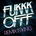 Fukkk Offf - Rave Is King Zodiac Cartel Remix