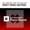 Gal Abutbul feat Phillipa Joy - Dont Mint Waiting