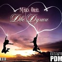 Maks Orеl - Две Души PDM remix