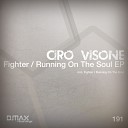 Ciro Visone - Fighter Original Mix
