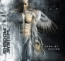 SHADOW SYSTEM - Prometheus Bonus Track