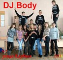 DJ Body - Улица Клубная 12 Track