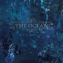 The Ocean - Bathyalpelagic II The Wish In Dreams