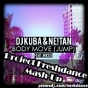 DJ Kuba amp Ne tan ft Hiio - Body Move Project Freshdance Mash Up