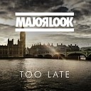 Major Look - No Hope City Six Blade Remix