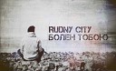 RUDNY CITY - болен тобою BELLO SALTO x 1 G R