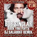 Bob Sinclar - Rock TtHIS Party