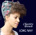 Chastity Brown - Man And Gun