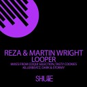 Reza amp Martin Wright - Looper Coqui Selection Remix