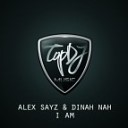 Alex Sayz Dinah Nah - I Am Original Mix www agr m