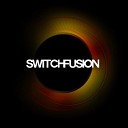 Switch Fusion - II