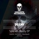 Deenk - Spanish Booty Nogiard Remix
