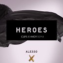 Alesso Ft Tove Lo - Heroes Clips X Ahoy Remix
