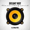 Dreamy Way - The World Of Sound Original Mix