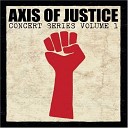 Axis of Justice - Get Up Stand Up Serj Tankian Tom Morello Wayne Kramer Flea John…