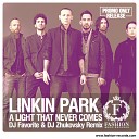 073 Linkin Park Feat Steve Aoki - A Light That Never Comes Dj Favorite Dj Zhukovsky Radio…