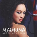 Maimuna - Queen Of Africa