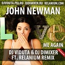 DJ Viduta - Love Me Again John Newman Relanium DJ DimixeR…