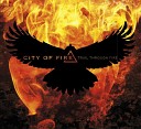 City of Fire - Dichotomy Blues